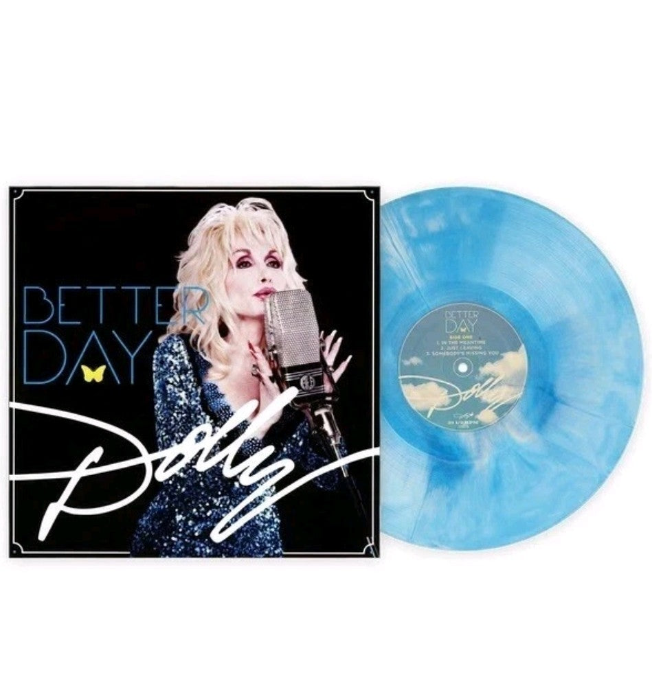 DOLLY PARTON BETTER DAY VINYL NEW! LIMITED 180 GRAM BLUE GALAXY LP! JUST LEAVING