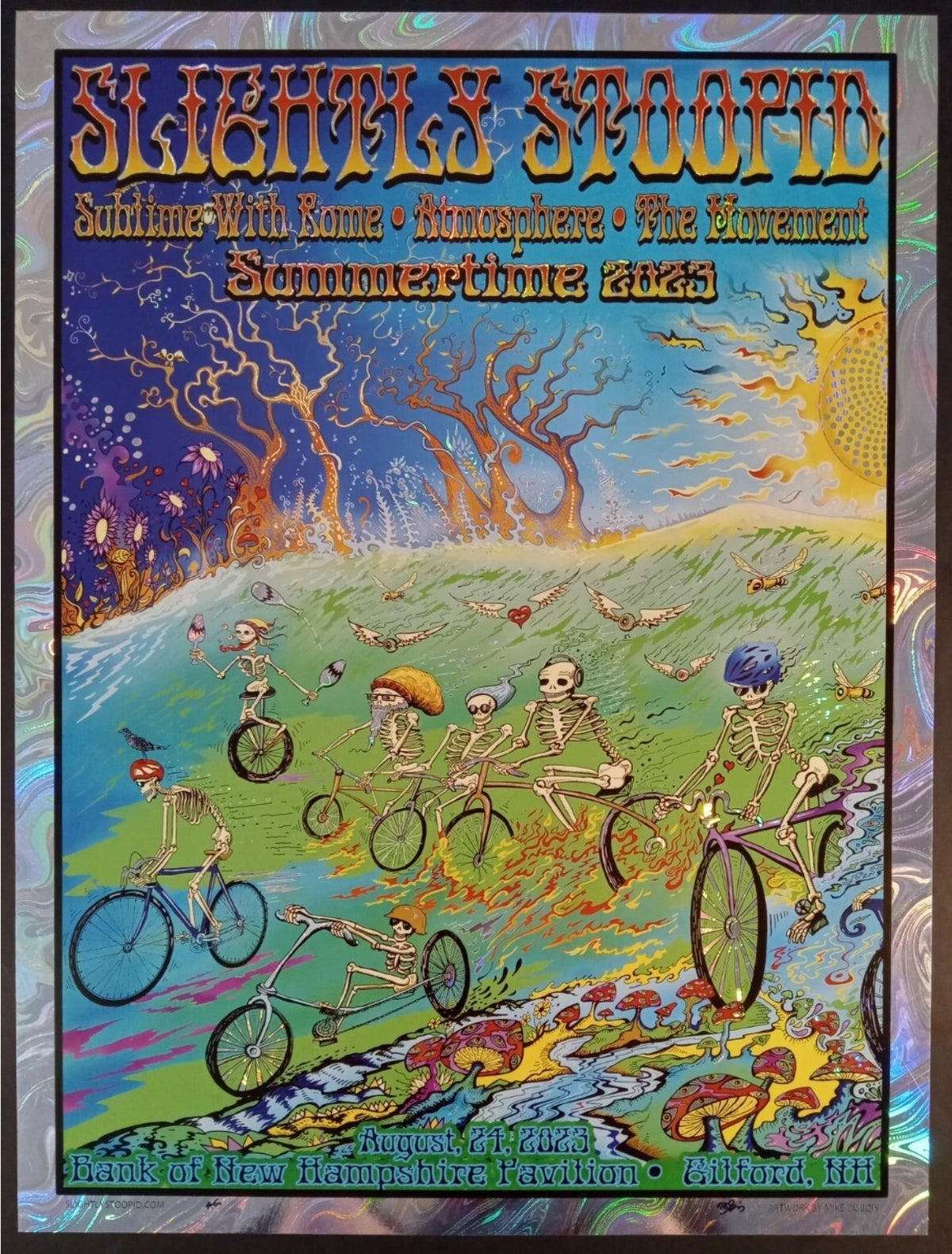 Slightly Stoopid Foil Poster August 24 - Summertime 2023 - Signed by Mike Dubois