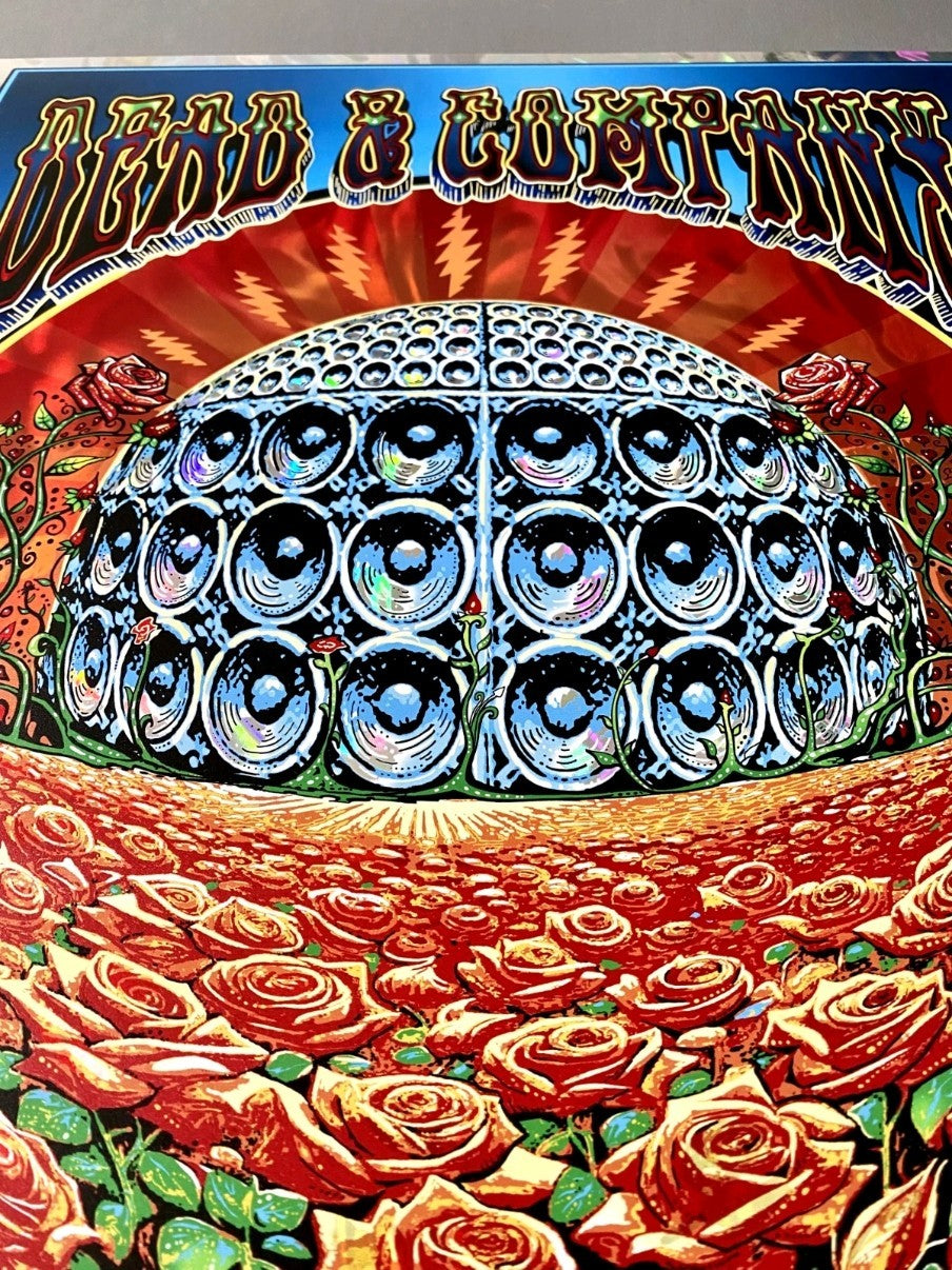 Dead & Co. Sphere FOIL Concert Poster AE Signed MIke Dubois June 7 2024 Company