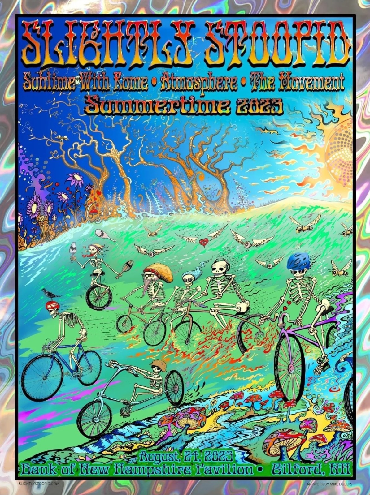 Slightly Stoopid Foil Poster August 24 - Summertime 2023 - Signed by Mike Dubois